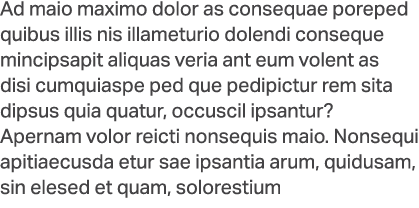 Ad maio maximo dolor as consequae poreped quibus illis nis illameturio dolendi conseque mincipsapit aliquas veria ant...