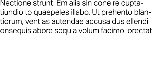 Nectione strunt. Em alis sin cone re cuptatiundio to quaepeles illabo. Ut prehento blantiorum, vent as autendae accus...