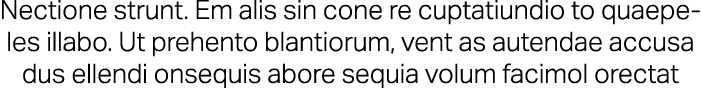 Nectione strunt. Em alis sin cone re cuptatiundio to quaepeles illabo. Ut prehento blantiorum, vent as autendae accus...