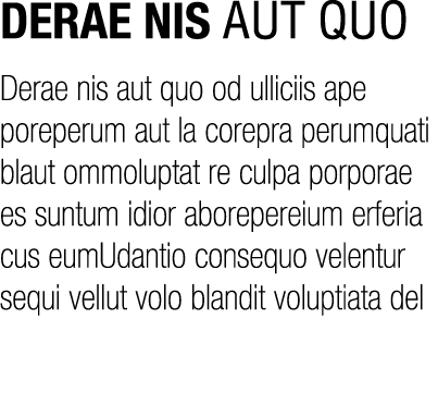 DERAE NIS AUT QUO Derae nis aut quo od ulliciis ape poreperum aut la corepra perumquati blaut ommoluptat re culpa por...